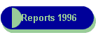 Reports 1996